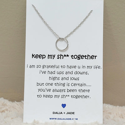 Keep My Sh** Together - Circle Necklace - Accessories - dalia + jade 