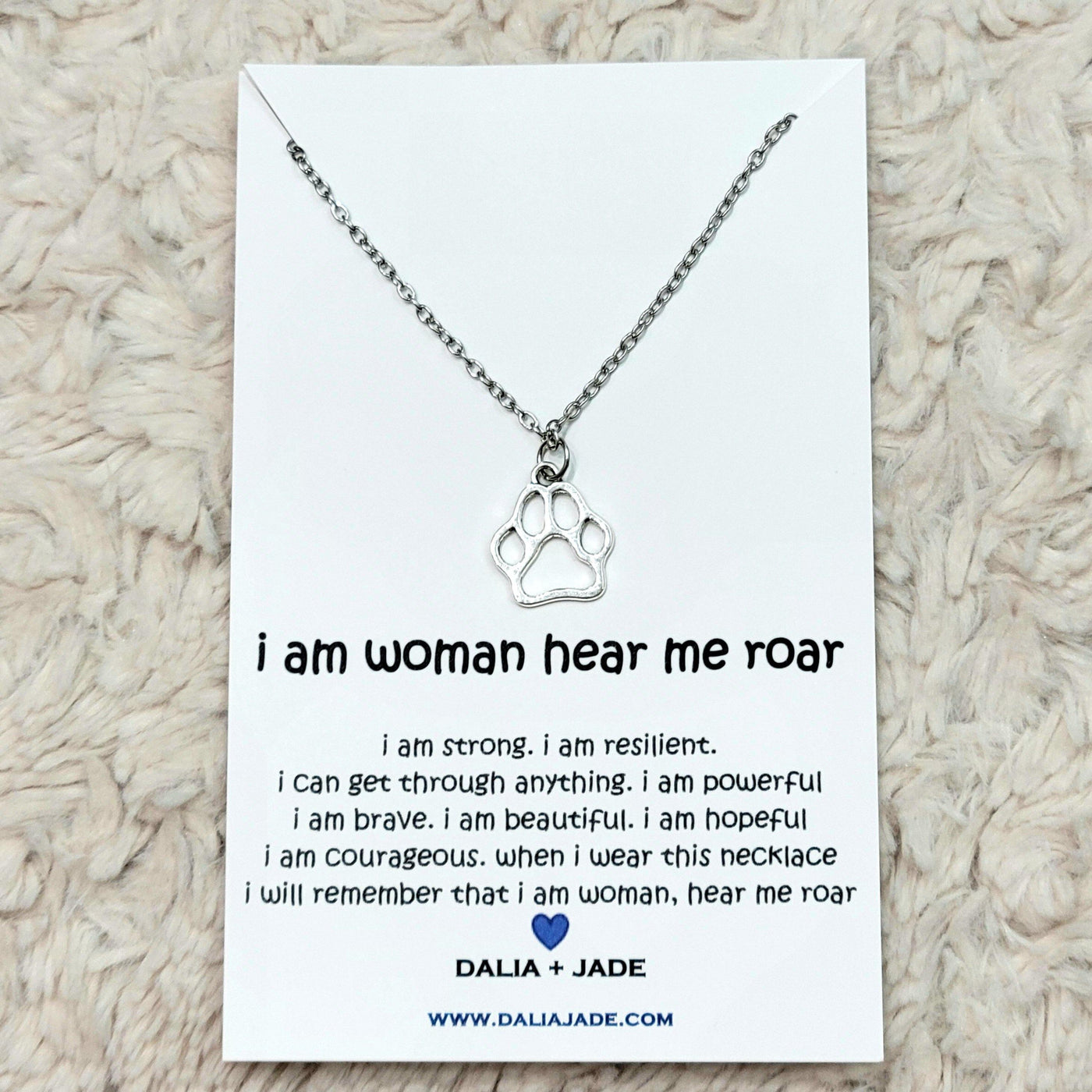 Girl Power!! Silver Paw Necklace with " I Am Woman, Hear Me Roar " Message Card - Accessories - dalia + jade 