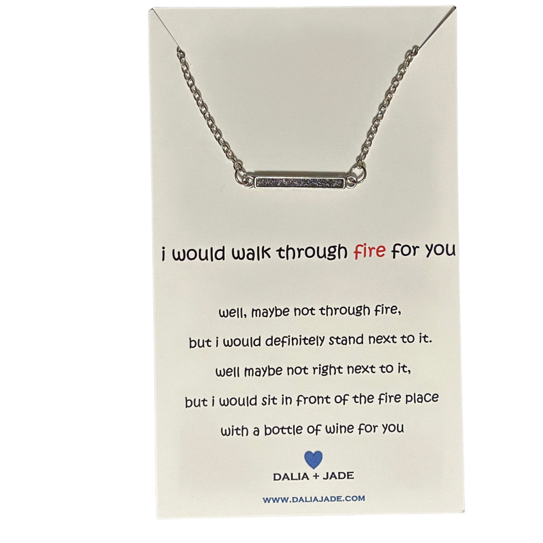 Black Glitter Minimalist Bar Necklace with “I would walk through fire for you” message card